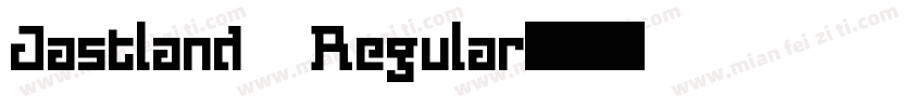 Jastland Regular字体转换